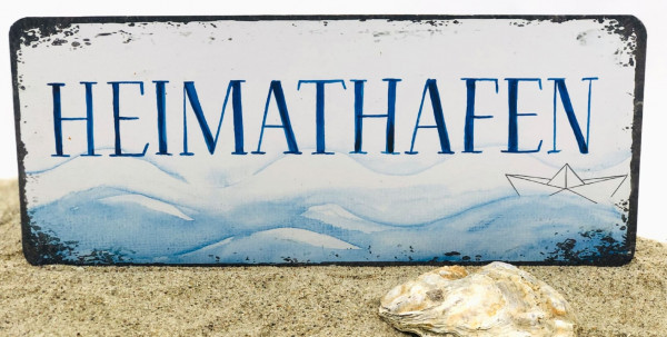 Blechschild Heimathafen (Dekoschild Metallschild Küche)